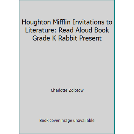 Pre-Owned Mr. Rabbit and the lovely present (The Literature experience) (Unknown) 0395753449 9780395753446
