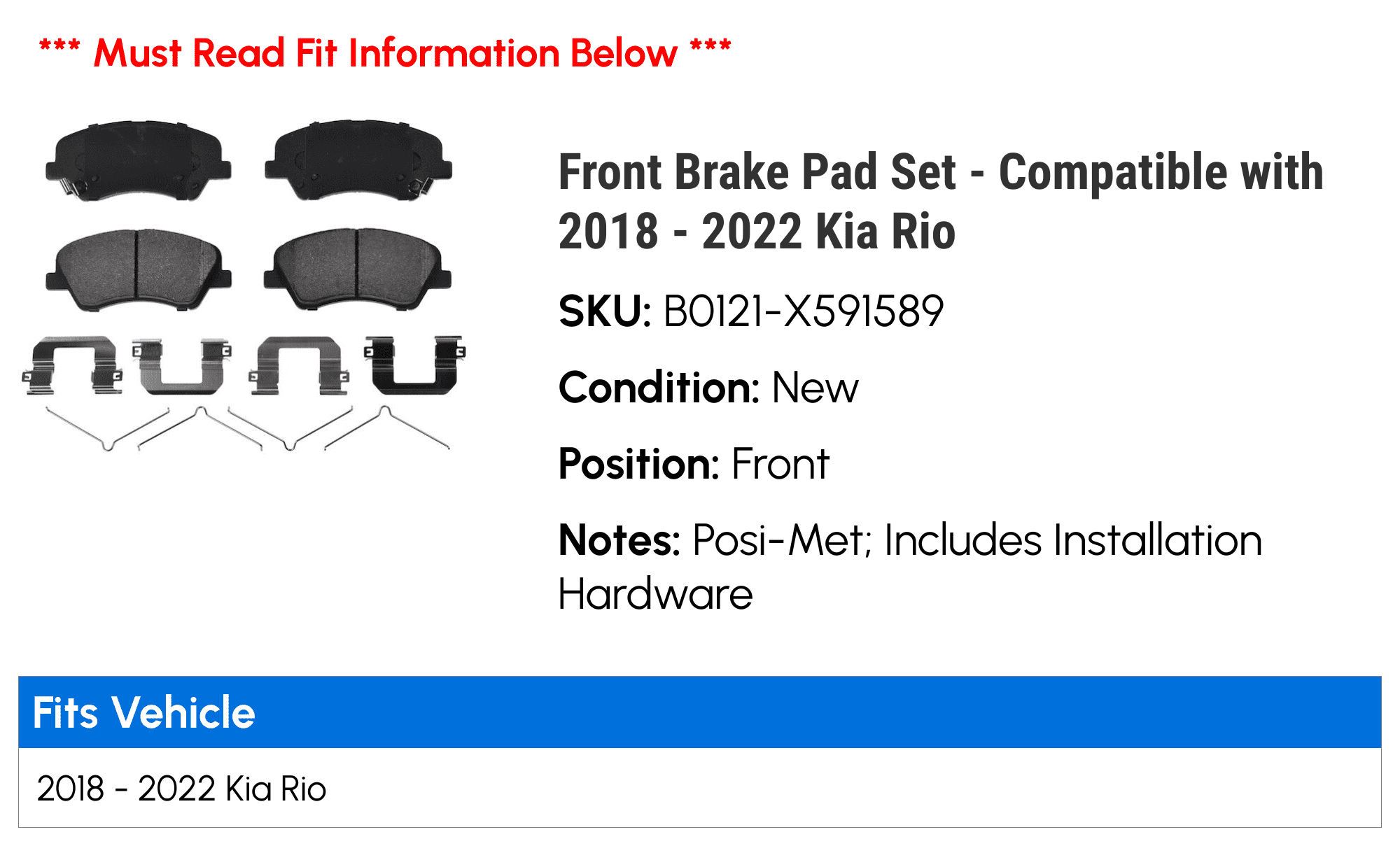 Front Brake Pad Set - Compatible with 2018 - 2022 Kia Rio