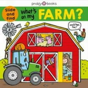 ROGER PRIDDY What's on My Farm?: A Slide-And-find Book with Flaps (Board Book)