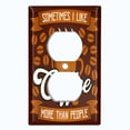 thumbnail image 2 of Metal Light Switch Wall Plate Outlet Cover (Sometimes I Like Coffee More Than People Brown - Single Duplex), 2 of 2