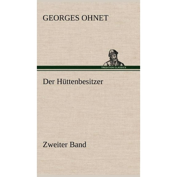 Der Huttenbesitzer - Zweiter Band (Hardcover)