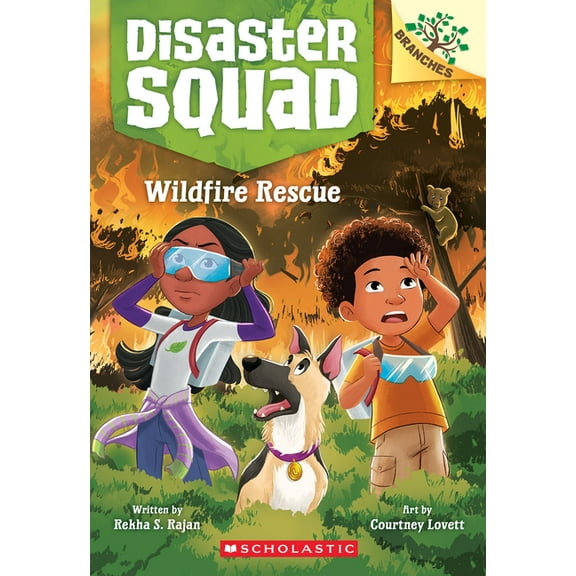 Disaster Squad Wildfire Rescue: A Branches Book (Disaster Squad #1), (Paperback)