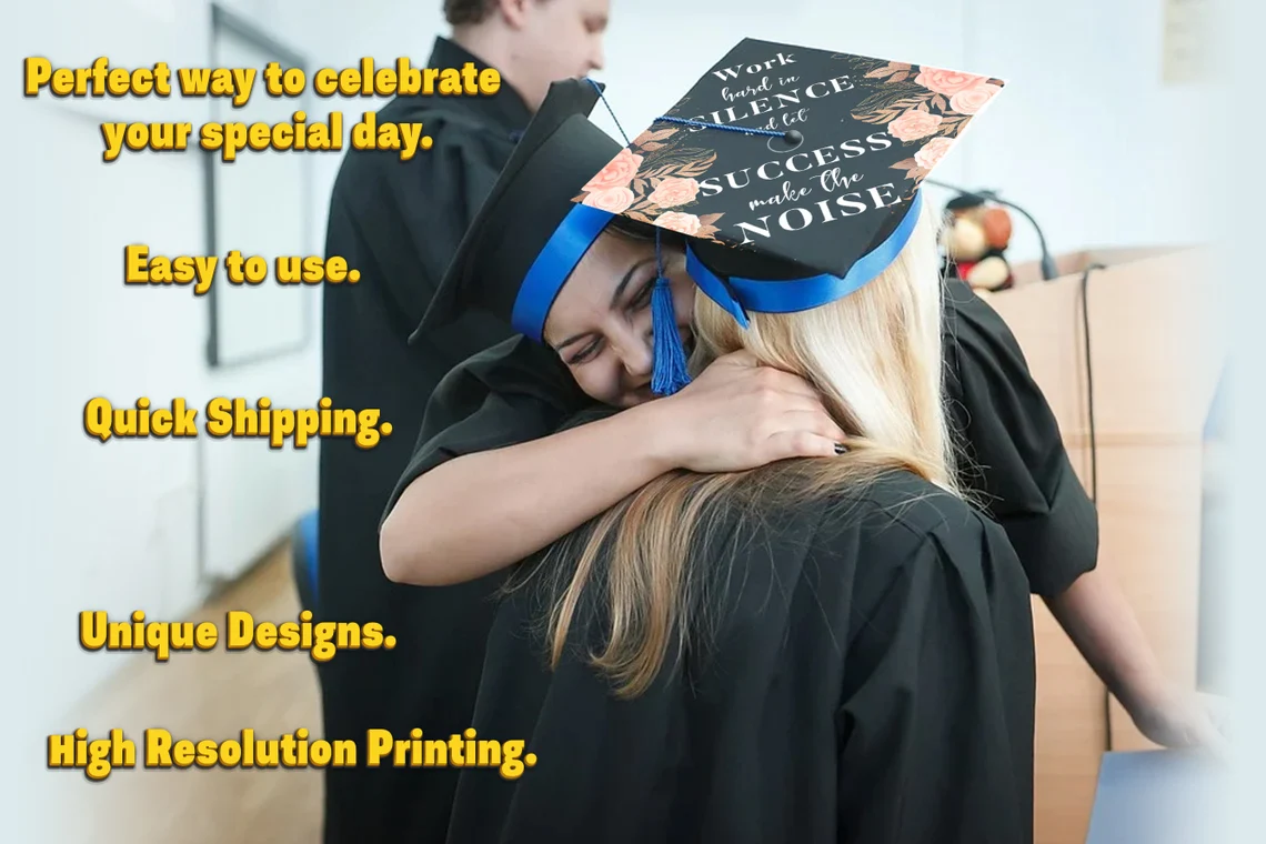 Work Hard In Silence And Let Success Be The Noise, Motivational Quote, Graduation Cap Topper Decoration, Graduation Gift