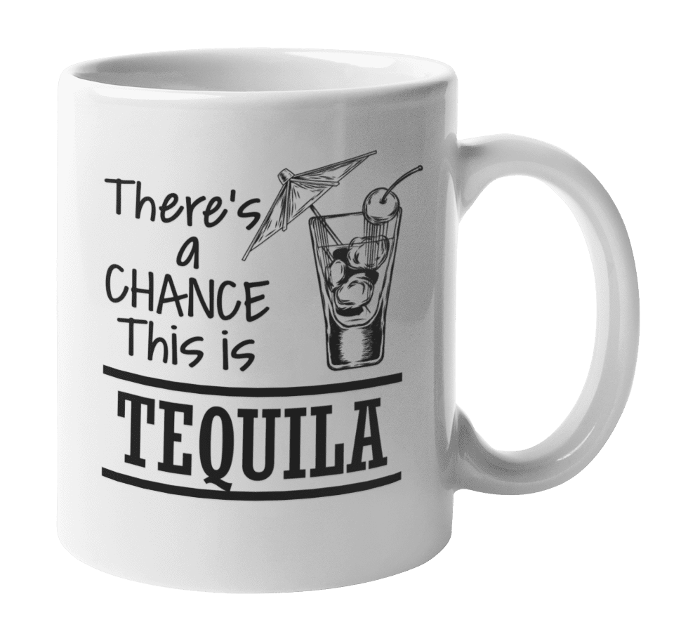 There's a chance this is Tequila Coffee Mug Ceramic Coffee Mug Details about   Tequila Gifts