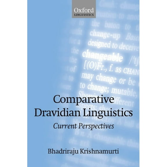 Comparative Dravidian Linguistics: Current Perspectives, (Hardcover)