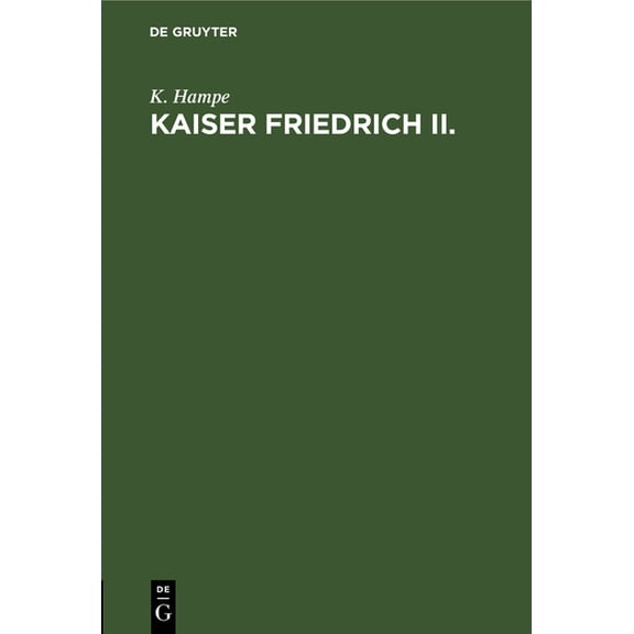 Kaiser Friedrich II.: Vortrag, (Hardcover)