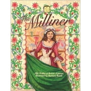 The Milliner (Colonial People), Used [Paperback]