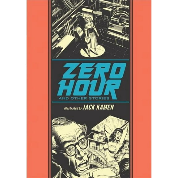 EC Comics Library: Zero Hour and Other Stories (Hardcover)