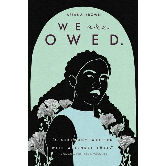 We Are Owed., (Paperback)