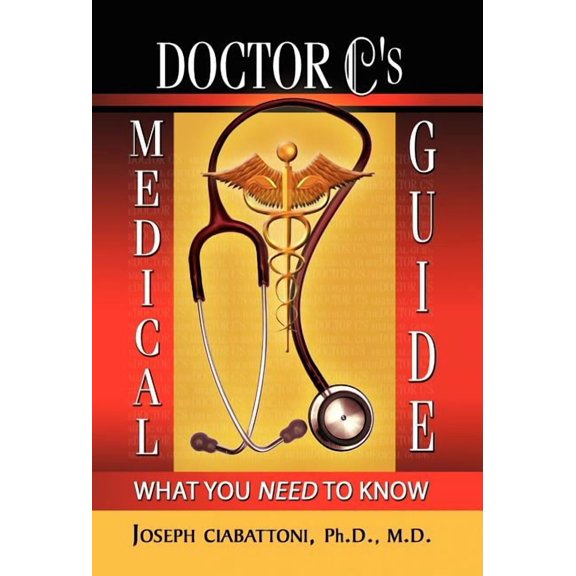 Doctor C's Medical Guide, (Hardcover)