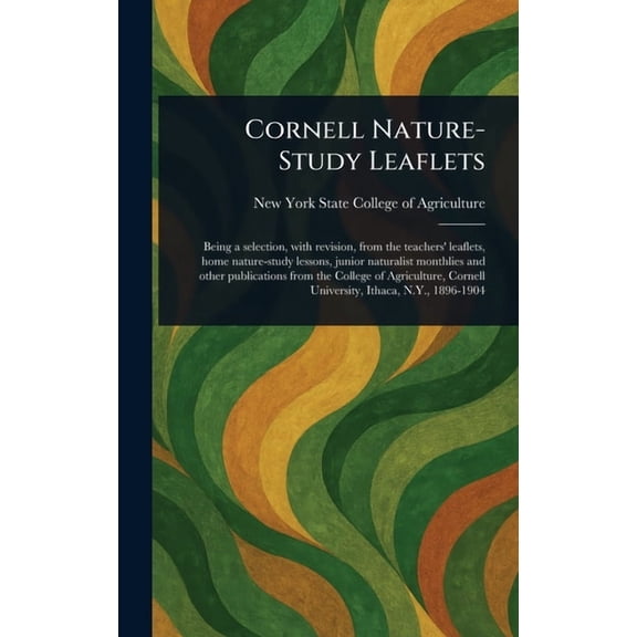 Cornell Nature-Study Leaflets, (Hardcover)