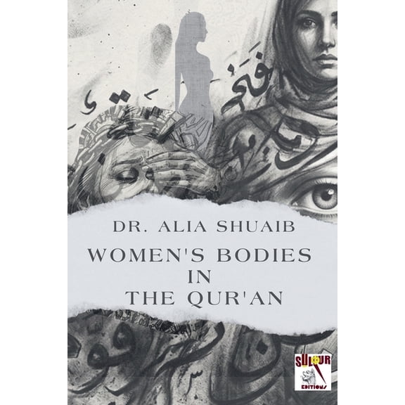 Women's Bodies in the Qur'an, (Paperback)