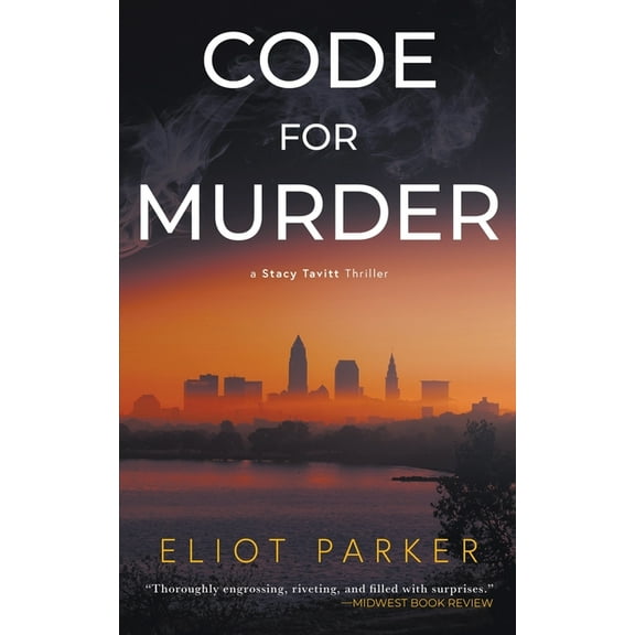 Code For Murder: A Stacy Tavitt Thriller, (Paperback)