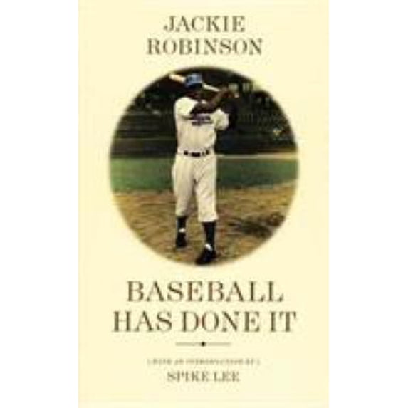 Pre-Owned Baseball Has Done It (Paperback) 0975251724 9780975251720