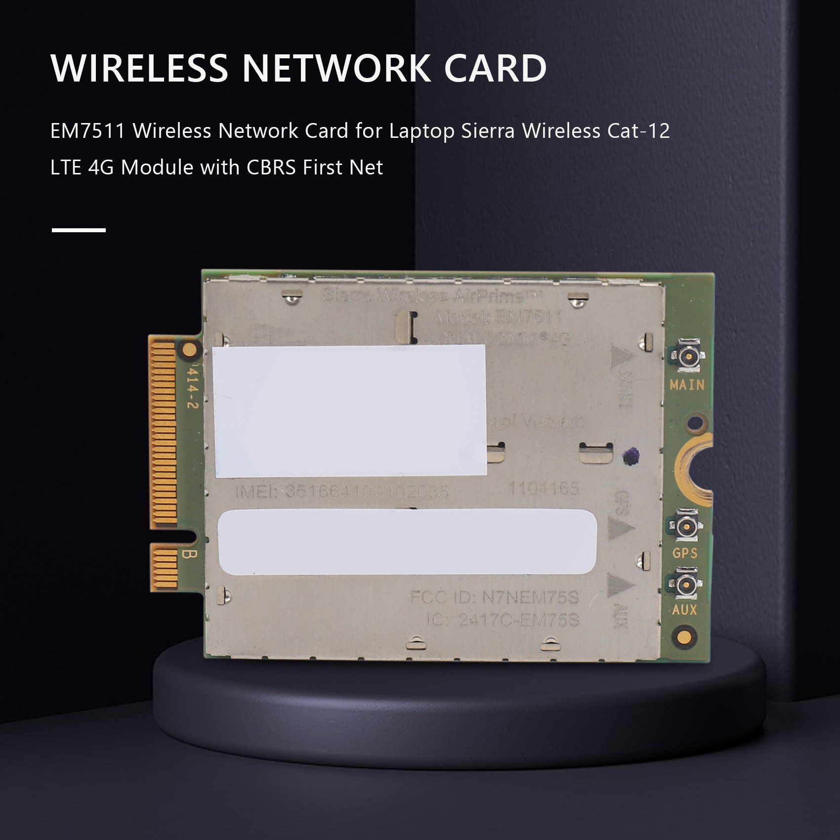 EM7511 Wireless Network Card for Laptop Wireless Cat12 LTE 4G Module