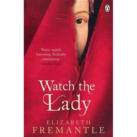 Watch the Lady Elizabeth Fremantle (Paperback)