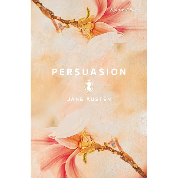 Signature Editions Persuasion, (Paperback)