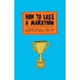 thumbnail image 1 of Comment Perdre un Marathon, 1 of 3