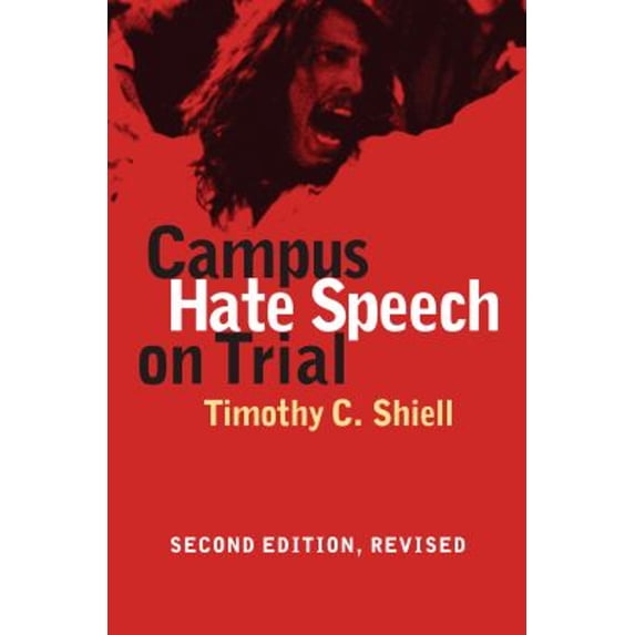 Pre-Owned Campus Hate Speech on Trial : Second Edition, Revised (Hardcover) 9780700616473