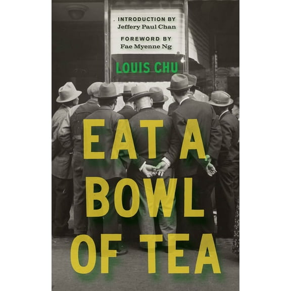 Classics of Asian American Literature Eat a Bowl of Tea, (Paperback)