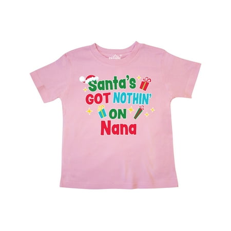 

Inktastic Santa s Got Nothin on Nana with Christmas Presents Gift Toddler Boy or Toddler Girl T-Shirt