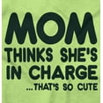 thumbnail image 2 of Mom Thinks She's in Charge Thats Cute Toddler Boy Girl T Shirt Infant Toddler Brisco Brands 2T, 2 of 6