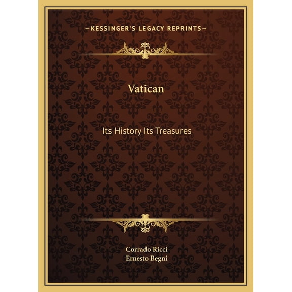 Vatican : Its History Its Treasures (Hardcover)