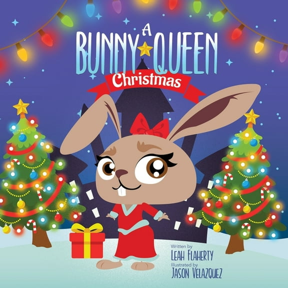A Bunny Queen Christmas, (Paperback)