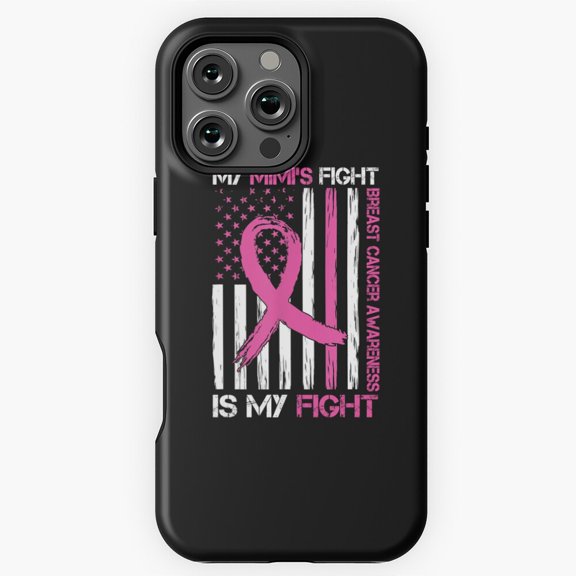 Mimi's Fight Breast Cancer Phone Case for iPhone 16 15 14 13 12 11 Pro Max M891071