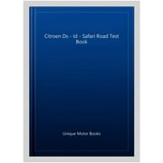 Citroen Ds - Id - Safari Road Test Book