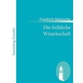 thumbnail image 2 of Die Fr Hliche Wissenschaft, 2 of 2