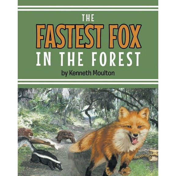 The Fastest Fox in the Forest (Paperback)