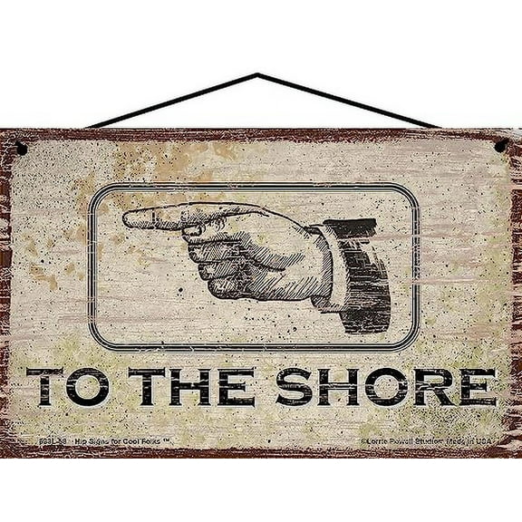 5x8 Vintage Style Sign with a Hand Pointing to the LEFT in the Direction of the SHORE - Tropical Beach Vacation Home Décor with Directional Arrow, Decorative Summer House Relaxing
