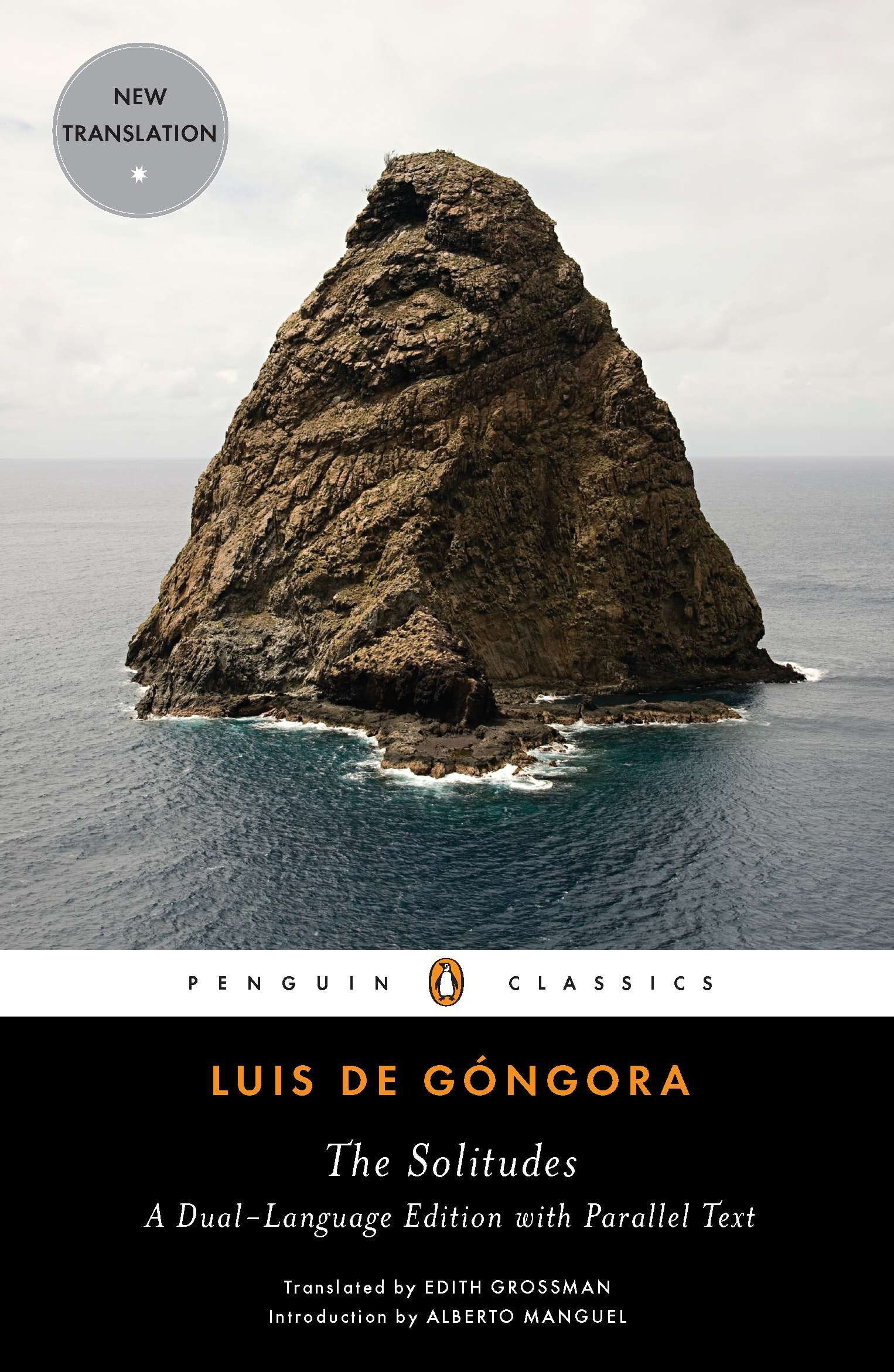 The Solitudes A Dual-Language Edition with Parallel Text