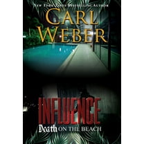 Influence: Death on the Beach: An Influence Novel, (Paperback)
