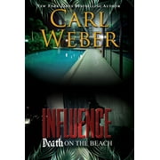 Influence: Death on the Beach : An Influence Novel (Paperback)