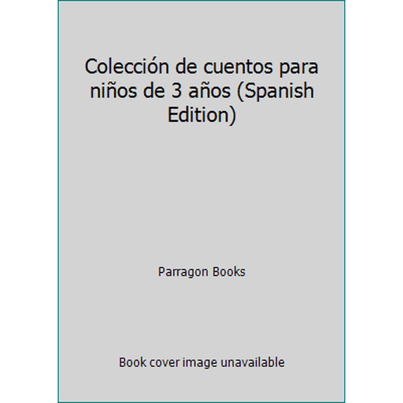 Pre-Owned Colección de cuentos para niños de 3 años (Spanish Edition) (Hardcover) 1474808182 9781474808187