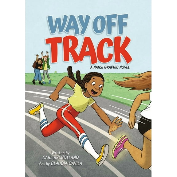A Nansi Graphic Novel Way Off Track, Book 1, (Hardcover)