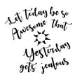 thumbnail image 2 of Art Licensing Studio 26x26 Gold Ornate Wood Framed with Double Matting Museum Art Print Titled - Today Stencil Quote, 2 of 4