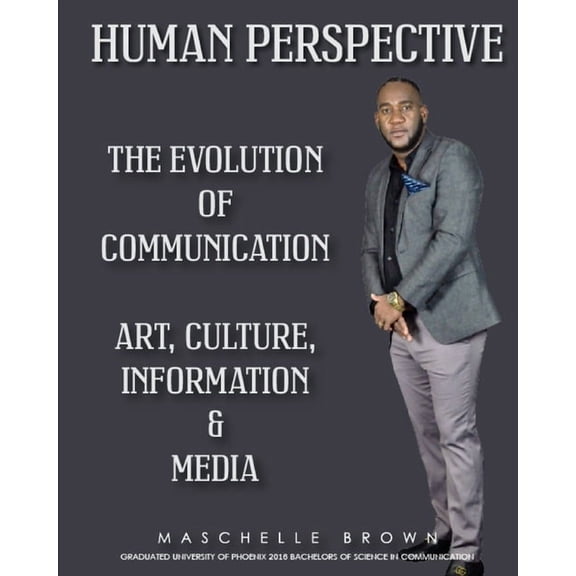 Human Perspective : The Evolution of Communication; Art Culture Information & Media (Paperback)