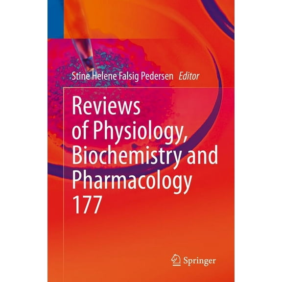 Reviews of Physiology, Biochemistry and Reviews of Physiology, Biochemistry and Pharmacology, Book 177, (Hardcover)
