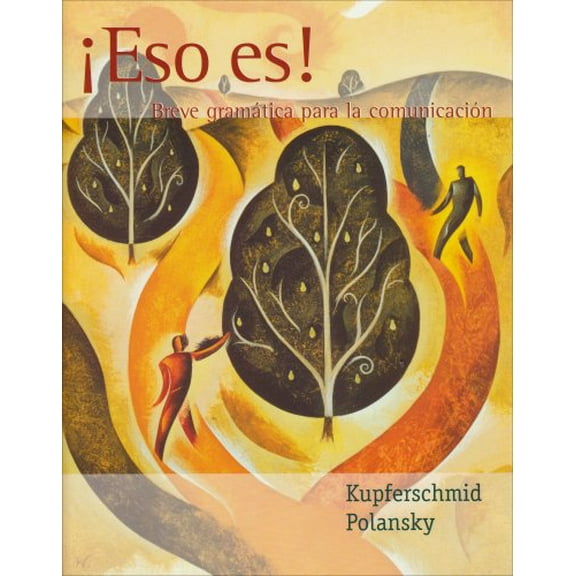 Pre-Owned Eso es!: Breve gramática para la comunicacion (World Languages) (Paperback) 0395962749 9780395962749