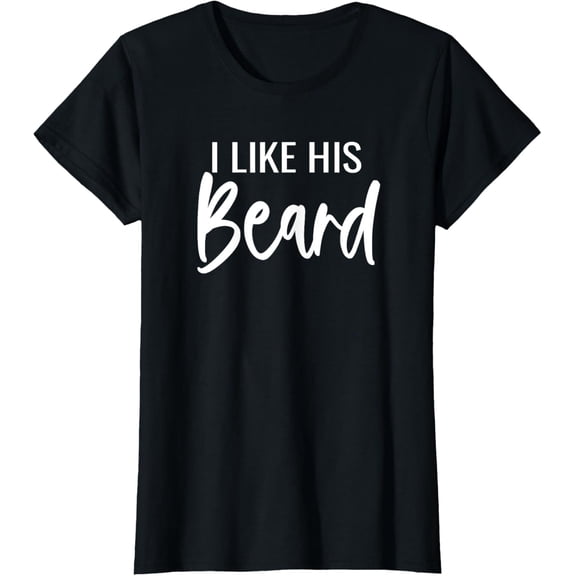 I Like Her Butt I Like His Beard Matching Couples T-Shirt