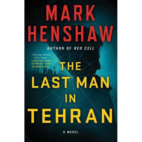 Jonathan Burke/Kyra Stryker Thriller The Last Man in Tehran, (Paperback)