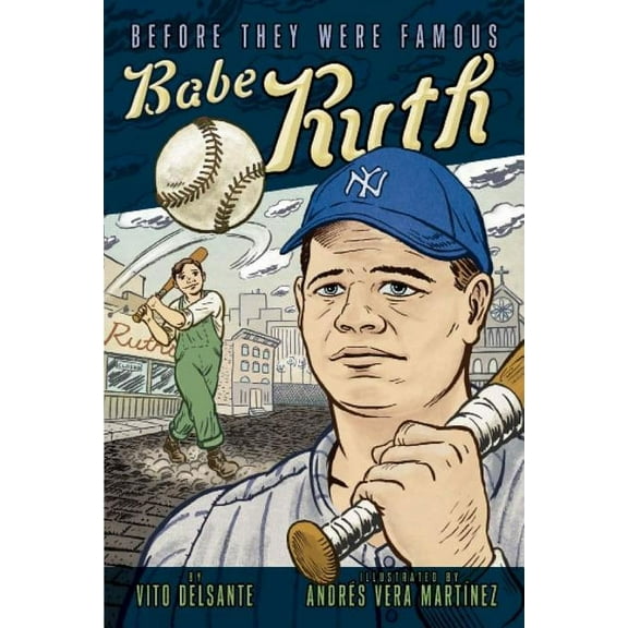 Before They Were Famous Babe Ruth, (Paperback)