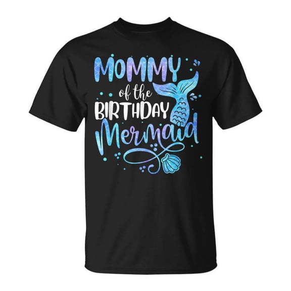 Mommy Of The Birthday Mermaid Tee Family Matching Party Squad Unisex Adult Cotton Ocean Theme Celebration Outfit Shirt, Size 3XL, Color Black