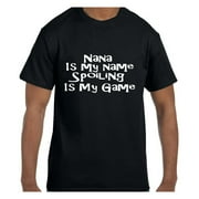 Tshirt Mother's Day Nana is my Name Spoiling is my Game