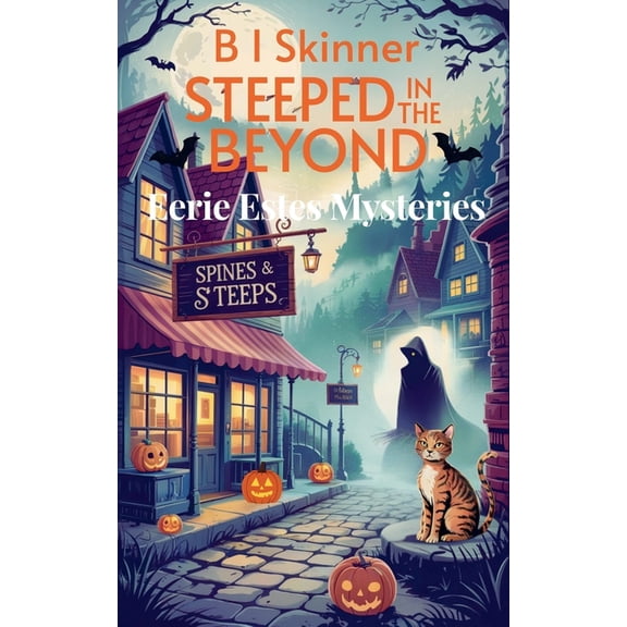 Eerie Estes Mysteries Steeped in the Beyond, Book 3, (Paperback)