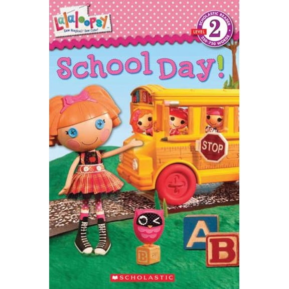 Pre-Owned Lalaloopsy: School Day! (Paperback) 9780545403214