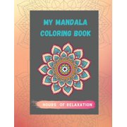 Adult Mandala Coloring Book : 50 Beautiful and Relaxing Mandalas for Stress Relief, Beginners & Adults (Paperback)